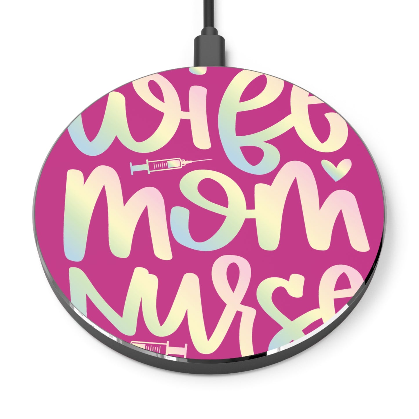 Wife-Mom-Nurse Wireless Charger | Fast Charging Pad for Healthcare Professionals