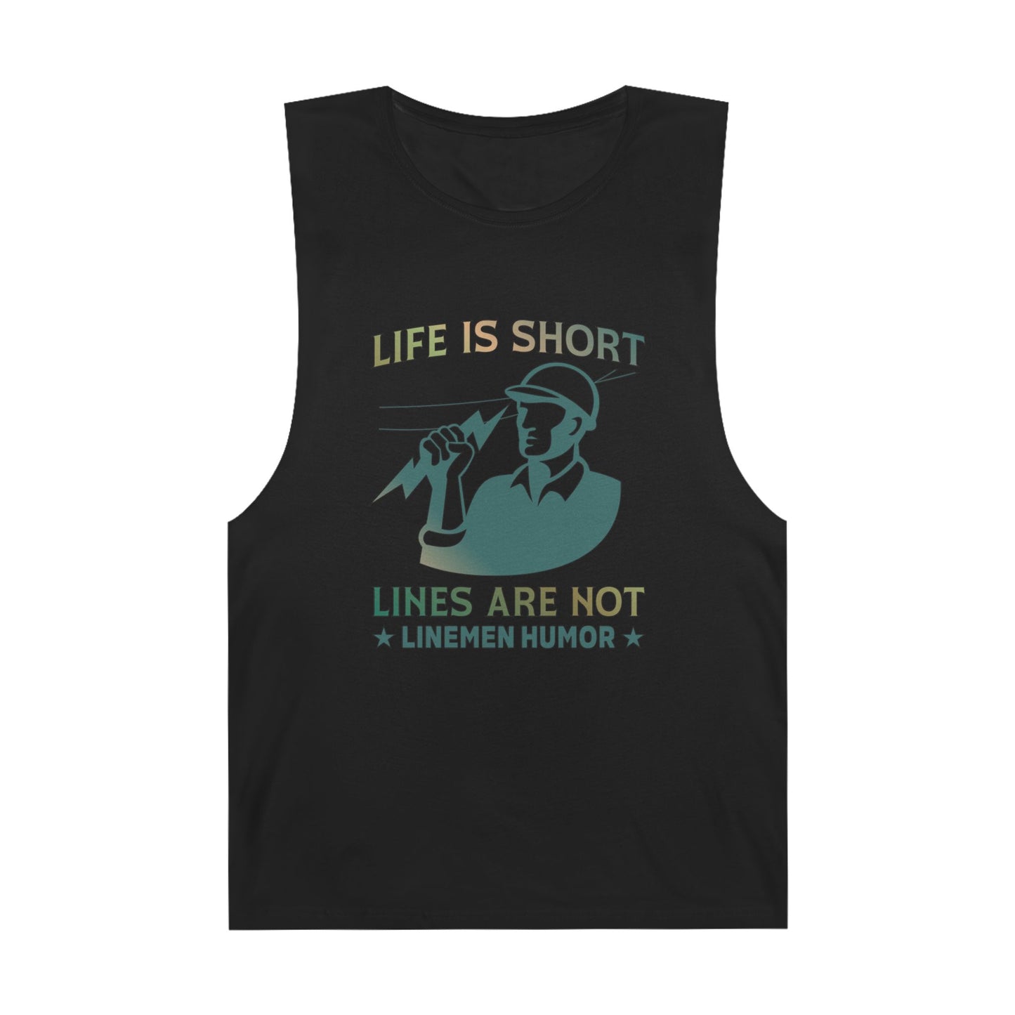 Lineman Tank - Life Is Short Lines Are Not-copper patina