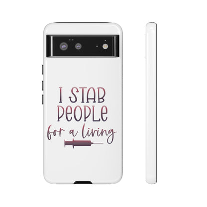 Google Pixel Tough Case - I Stab People For a Living - White
