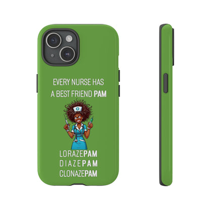 Nurse iPhone Tough Case - Every Nurse Has a Friend Named PAM Design (3) - Green