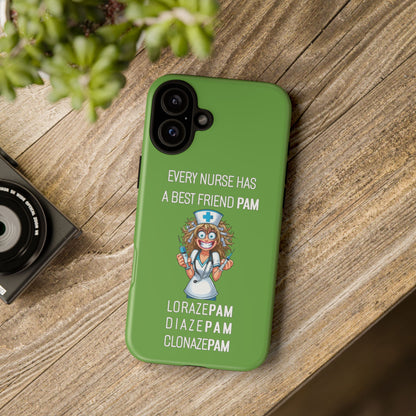 Nurse iPhone Tough Case - Every Nurse Has a Friend Named PAM Design (4) - Green