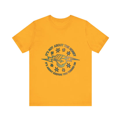 Lineman T-shirt - Its Not About The Money-copper patina