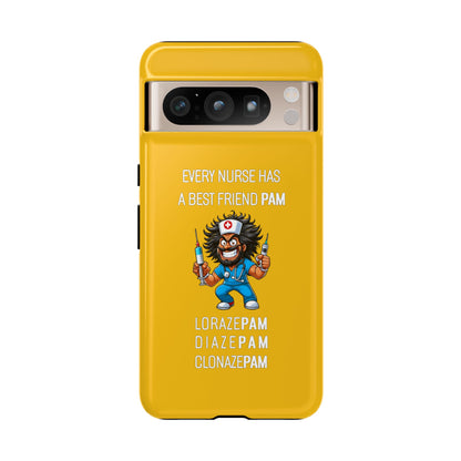 Nurse Google Pixel Tough Case - Every Nurse Has a Friend Named PAM Design (6) - Yellow