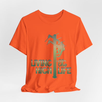 Lineman T-shirt - living the high life - copper patina