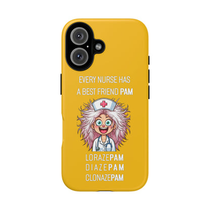 Nurse iPhone Tough Case - Every Nurse Has a Friend Named PAM Design (1) - Yellow