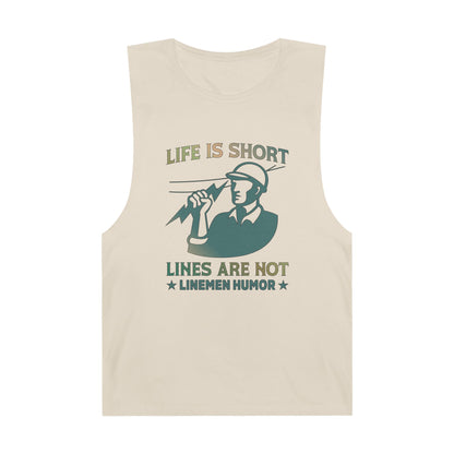 Lineman Tank - Life Is Short Lines Are Not-copper patina