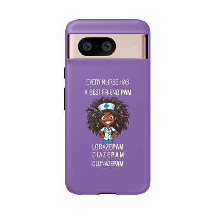 Nurse Google Pixel Tough Case - Every Nurse Has a Friend Named PAM Design (2) - Light Purple