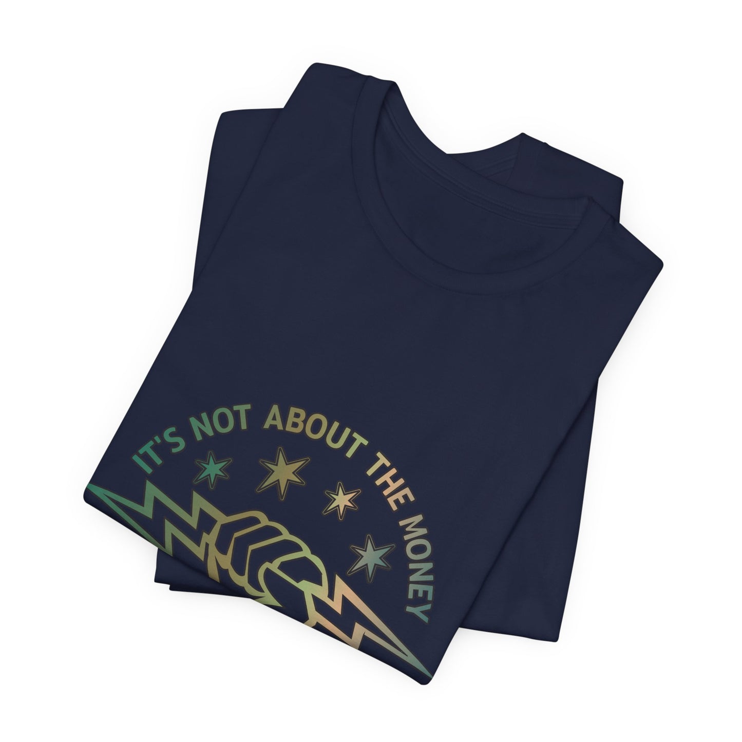 Lineman T-shirt - Its Not About The Money-copper patina