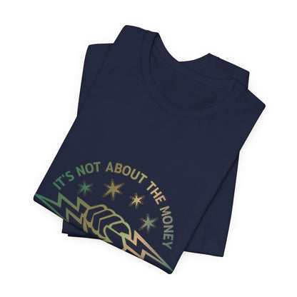 Lineman T-shirt - Its Not About The Money-copper patina