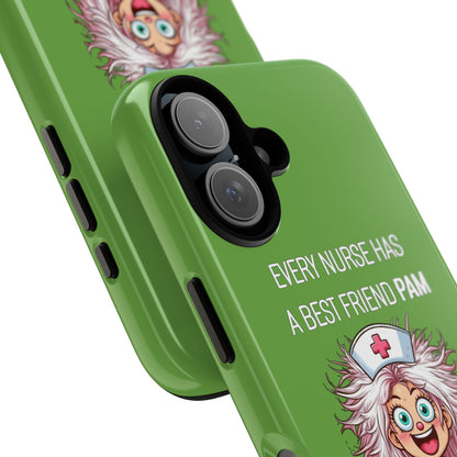 Nurse iPhone Tough Case - Every Nurse Has a Friend Named PAM Design (1) - Green