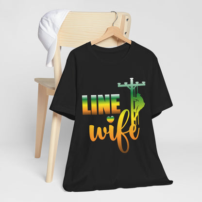 Lineman T-shirt - Line Wife gradient