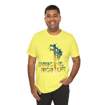 Lineman T-shirt - living the high life - colored chrome