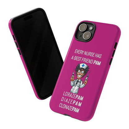 Nurse iPhone Tough Case - Every Nurse Has a Friend Named PAM Design (5) - Pink