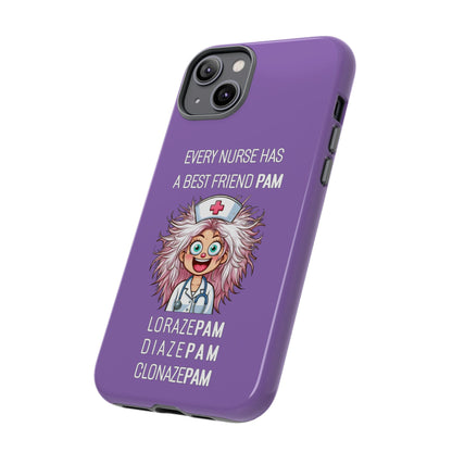 Nurse iPhone Tough Case - Every Nurse Has a Friend Named PAM Design (1) - Light Purple