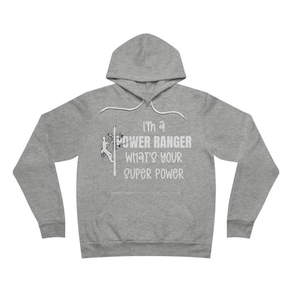 Bella + Canvas Sponge Fleece Hoodie - I'm a Power Ranger What's Your Super Power (male)