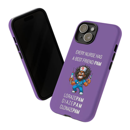 Nurse iPhone Tough Case - Every Nurse Has a Friend Named PAM Design (6) - Light Purple