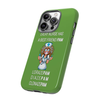 Nurse iPhone Tough Case - Every Nurse Has a Friend Named PAM Design (4) - Green