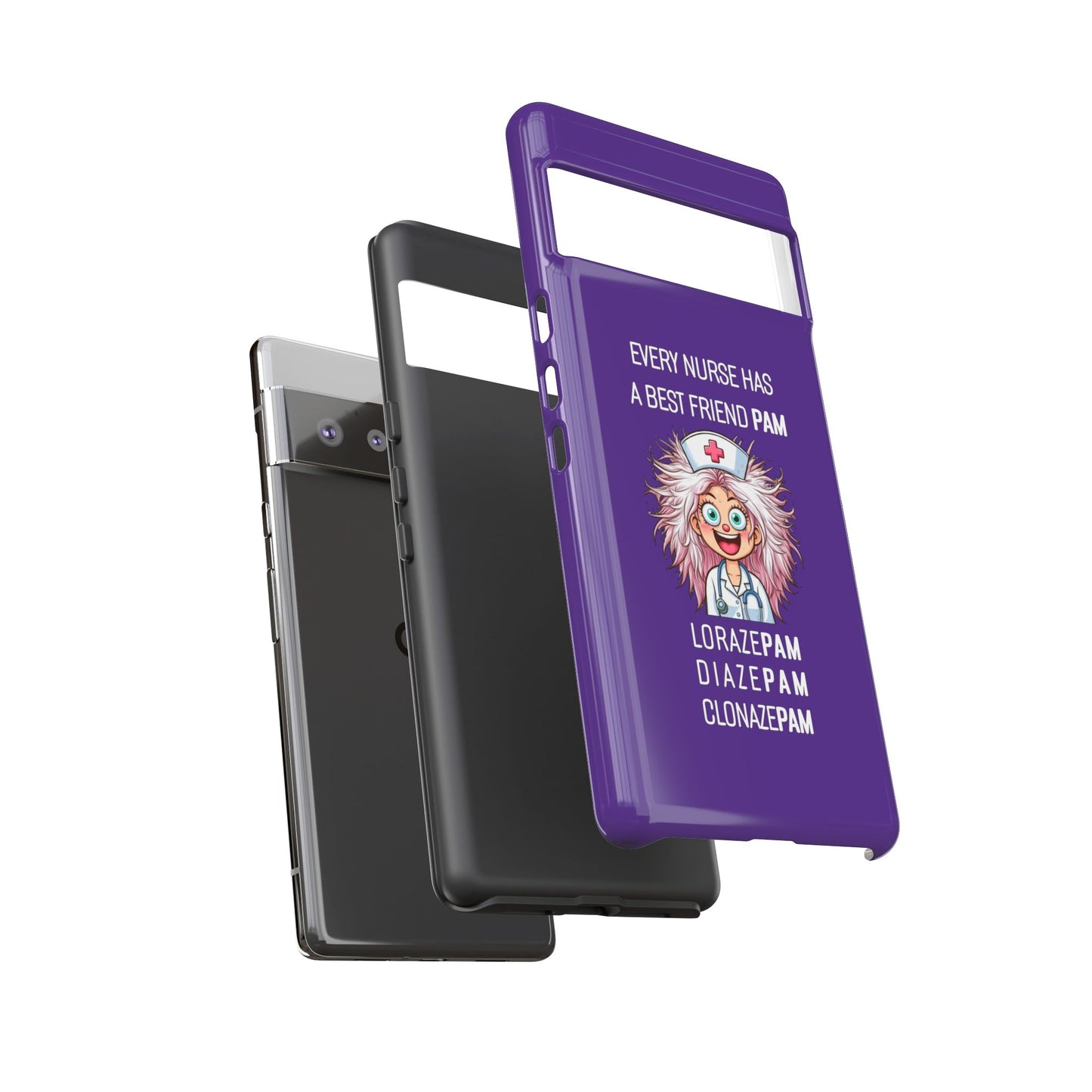 Nurse Google Pixel Tough Case - Every Nurse Has a Friend Named PAM Design (1) - Dark Purple