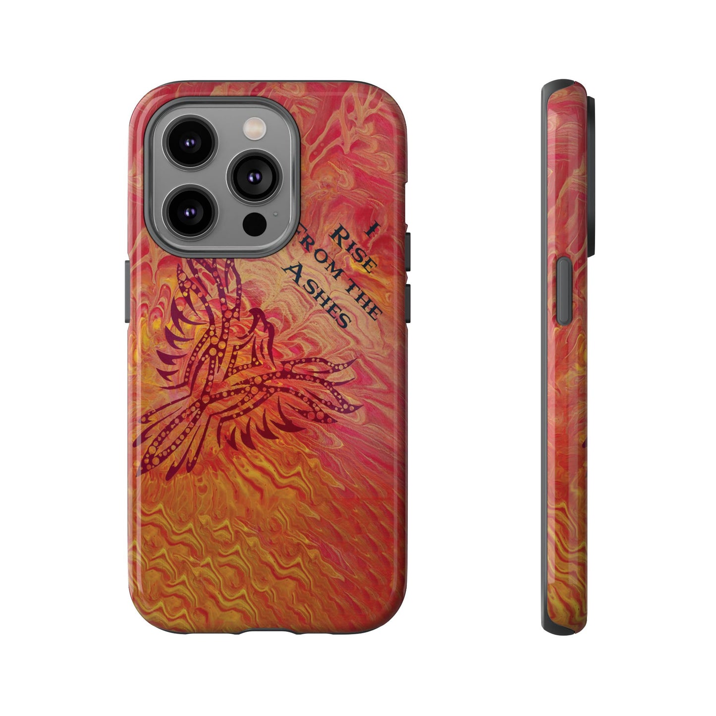 Tough Case - iPhone - I Rise From the Ashes