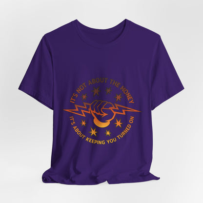 Lineman T-shirt - Its Not About The Money-sky 24