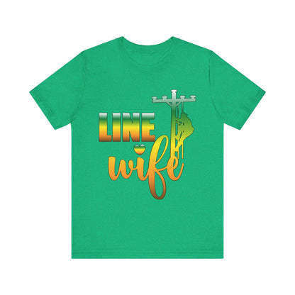 Lineman T-shirt - Line Wife gradient
