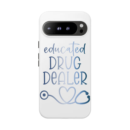 Google Pixel Tough Case - Educated Drug Dealer - White