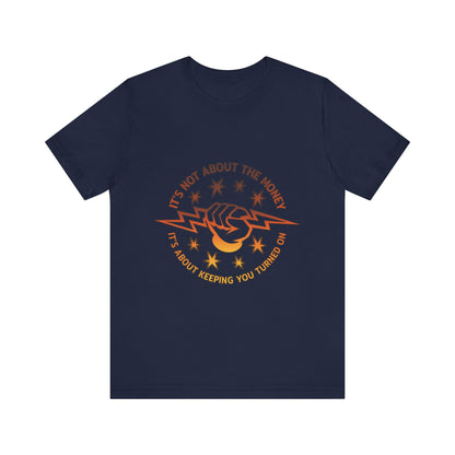 Lineman T-shirt - Its Not About The Money-sky 24