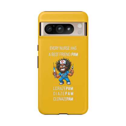 Nurse Google Pixel Tough Case - Every Nurse Has a Friend Named PAM Design (6) - Yellow