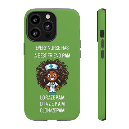 Nurse iPhone Tough Case - Every Nurse Has a Friend Named PAM Design (2) - Green