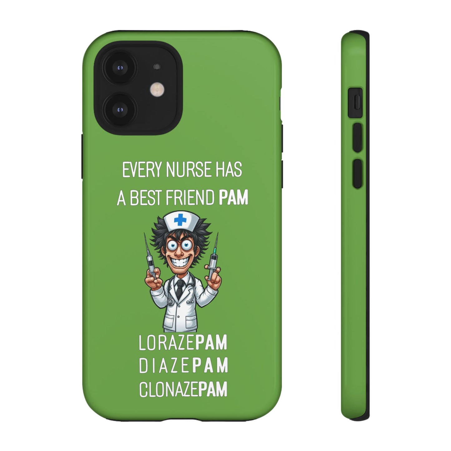 Nurse iPhone Tough Case - Every Nurse Has a Friend Named PAM Design (5) - Green