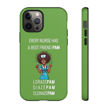 Nurse iPhone Tough Case - Every Nurse Has a Friend Named PAM Design (3) - Green