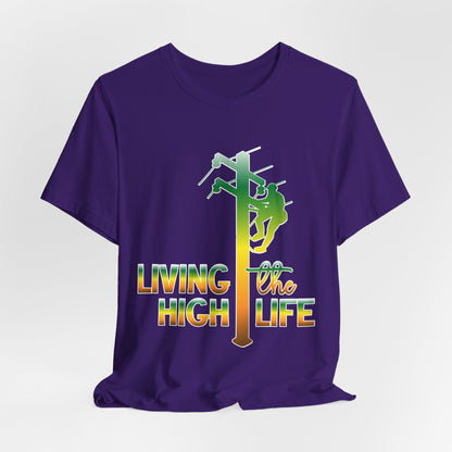 Lineman T-shirt - living the high life - gradient