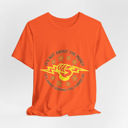Lineman T-shirt - Its Not About The Money-color