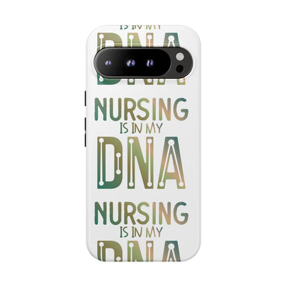 Google Pixel Tough Case - Nursing is in my DNA - White