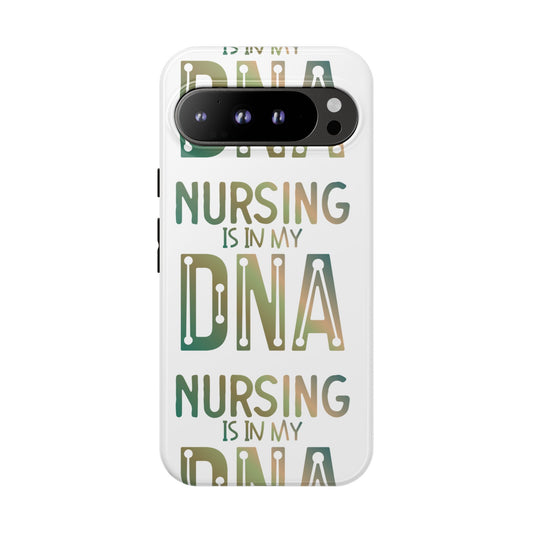 Google Pixel Tough Case - Nursing is in my DNA - White