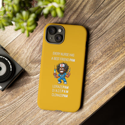 Nurse iPhone Tough Case - Every Nurse Has a Friend Named PAM Design (6) - Yellow