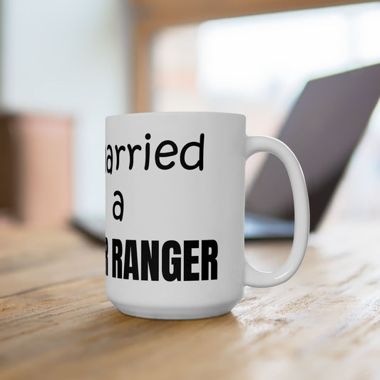 I married a Power Ranger Ceramic Mug, (11oz, 15oz)