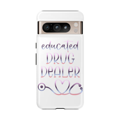 Google Pixel Tough Case - Educated Drug Dealer - White