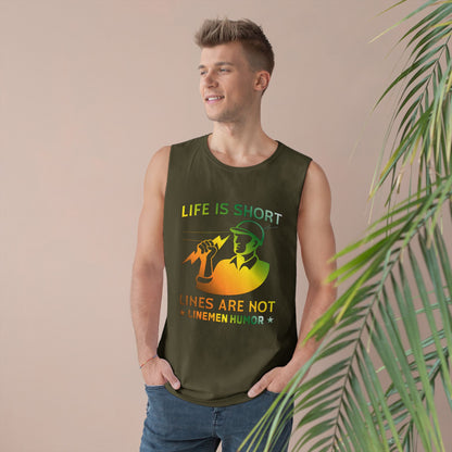 Lineman Tank - Life Is Short Lines Are Not-gradient