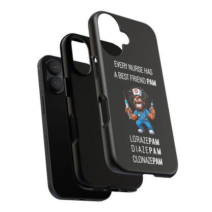 Nurse iPhone Tough Case - Every Nurse Has a Friend Named PAM Design (6) - Black