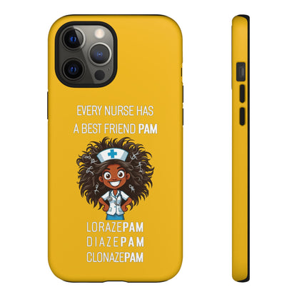 Nurse iPhone Tough Case - Every Nurse Has a Friend Named PAM Design (2) - Yellow