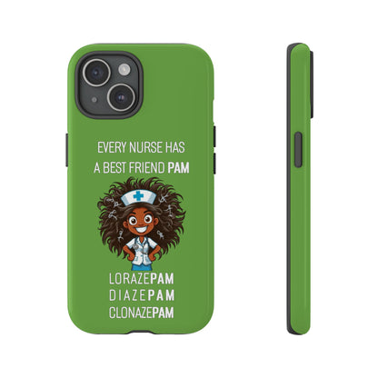 Nurse iPhone Tough Case - Every Nurse Has a Friend Named PAM Design (2) - Green