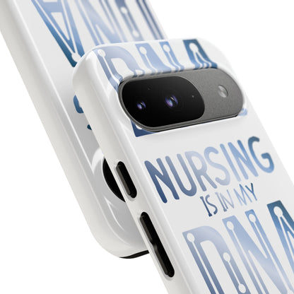 Google Pixel Tough Case - Nursing is in my DNA - White