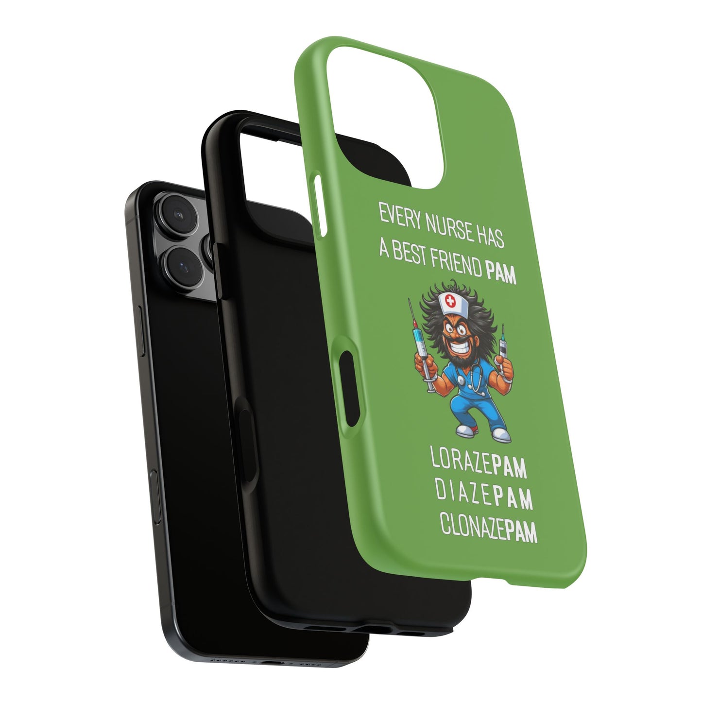 Nurse iPhone Tough Case - Every Nurse Has a Friend Named PAM Design (6) - Green