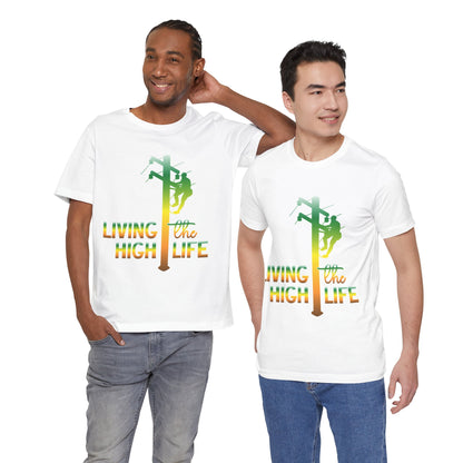 Lineman T-shirt - living the high life - gradient