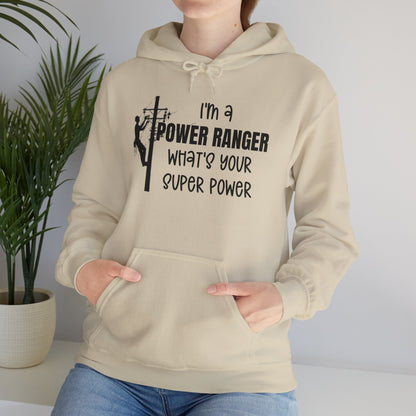 Gildan Hoodie - I'm a Power Ranger What's Your Super Power (male)