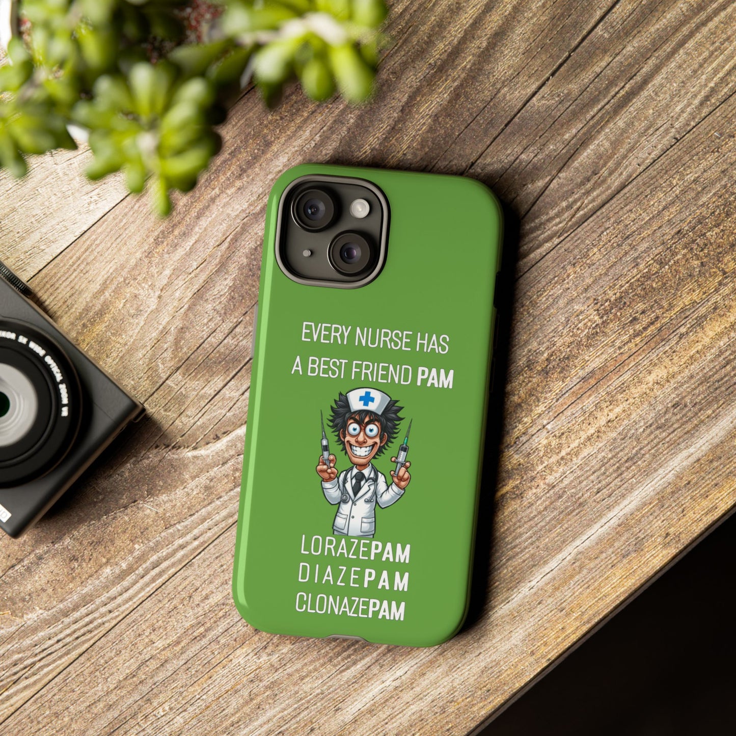 Nurse iPhone Tough Case - Every Nurse Has a Friend Named PAM Design (5) - Green