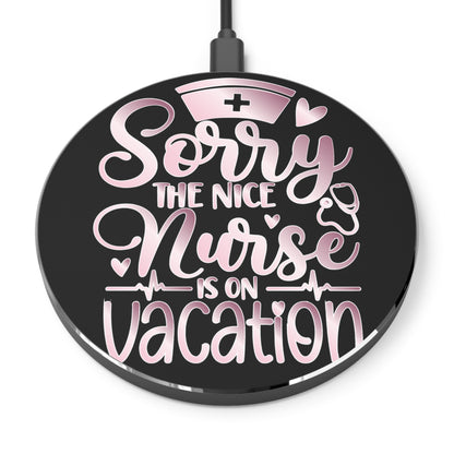 Nice Nurse Vacation Wireless Charger | Fast Charging Pad for Healthcare Professionals