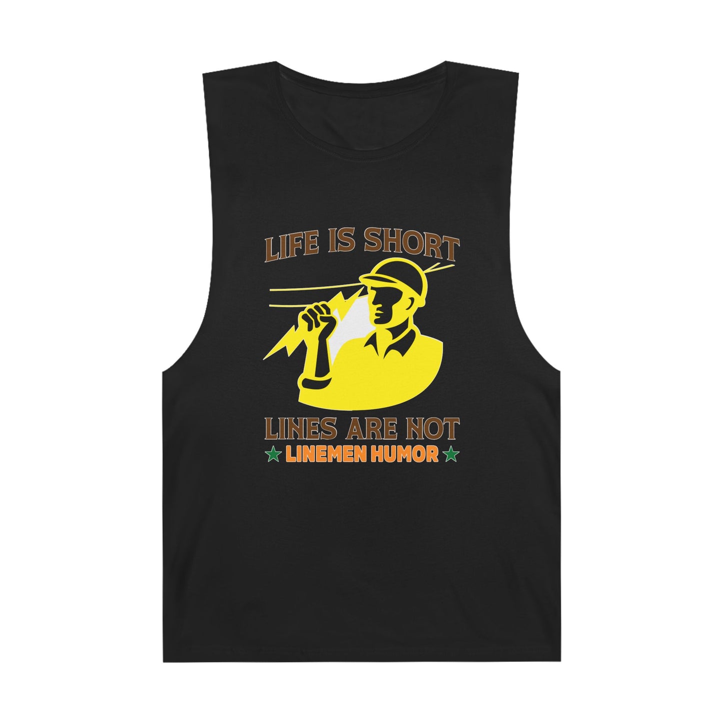 Lineman Tank - Life Is Short Lines Are Not-color