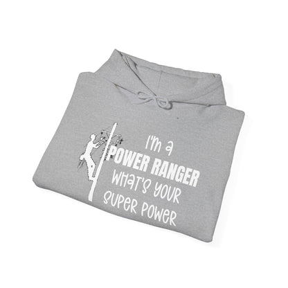 Gildan Hoodie - I'm a Power Ranger What's Your Super Power (male)